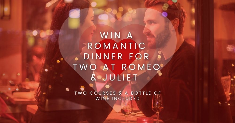 win a romantic dinner for two at romeo and juliet italian restaurant in hailsham